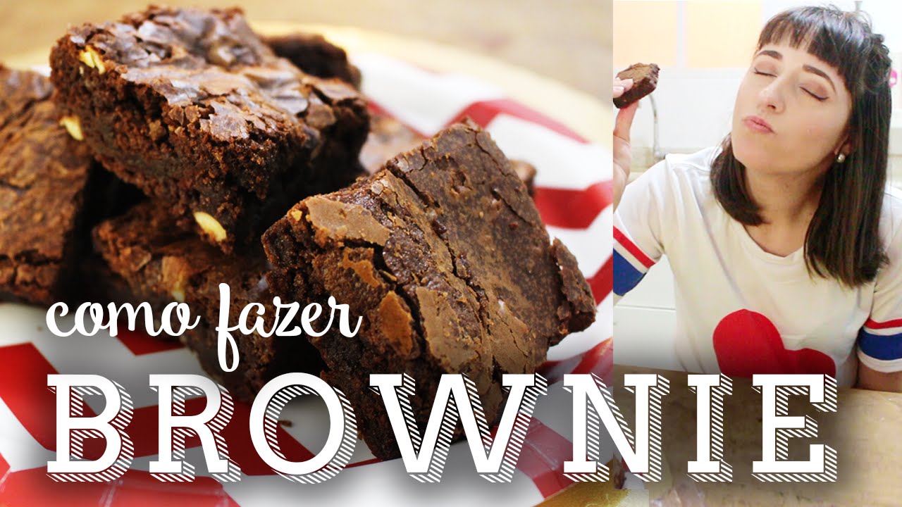 COMO FAZER BROWNIE - RÁPIDO E FÁCIL!