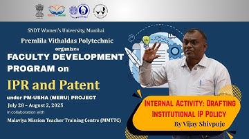Internal Activity: Drafting Institutional IP Policy | FDP on IPR and Patent | P V Polytechnic |Day 5