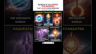 5 Secret Mantras That Unlock the Most Powerful Astras! | 5 Mysterious Mantras of Powerful Astras ...