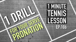 1 Drill For Serve Pronation - 1 Minute Tennis Lesson (Ep.106) #shorts