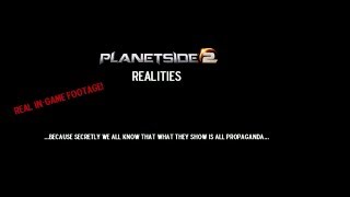 Planetside 2 - Faction Realities