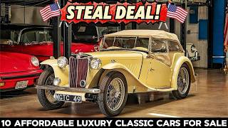 10 AFFORDABLE LUXURY CLASSIC CARS For Sale On American Marketplace!