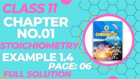 Problem 1.4 chemistry class 11 | Full solution | class 11 chemistry chapter 1 problem 1.4