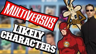 MULTIVERSUS LIKELY CHARACTERS to be added