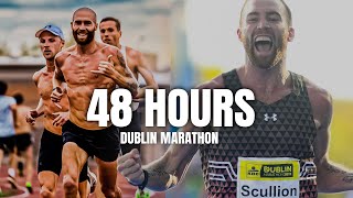 Running Dublin marathon in less that 48 hours | Am I ready?