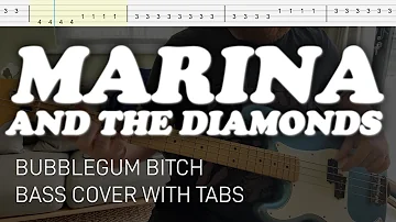 Marina and the Diamonds - Bubblegum Bitch (Bass Cover with Tabs)