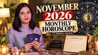 NOVEMBER 2026 HOROSCOPE🔥A LIFE-CHANGING MONTH!All 12 Zodiac Signs Predictions #november2026 #diwali