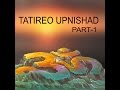 Tatireoupnishad part 1 by dr rp dhawan