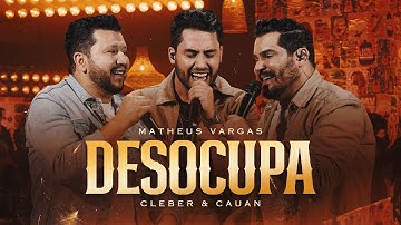 Matheus Vargas & Cleber e Cauan - Desocupa | Altas Modas