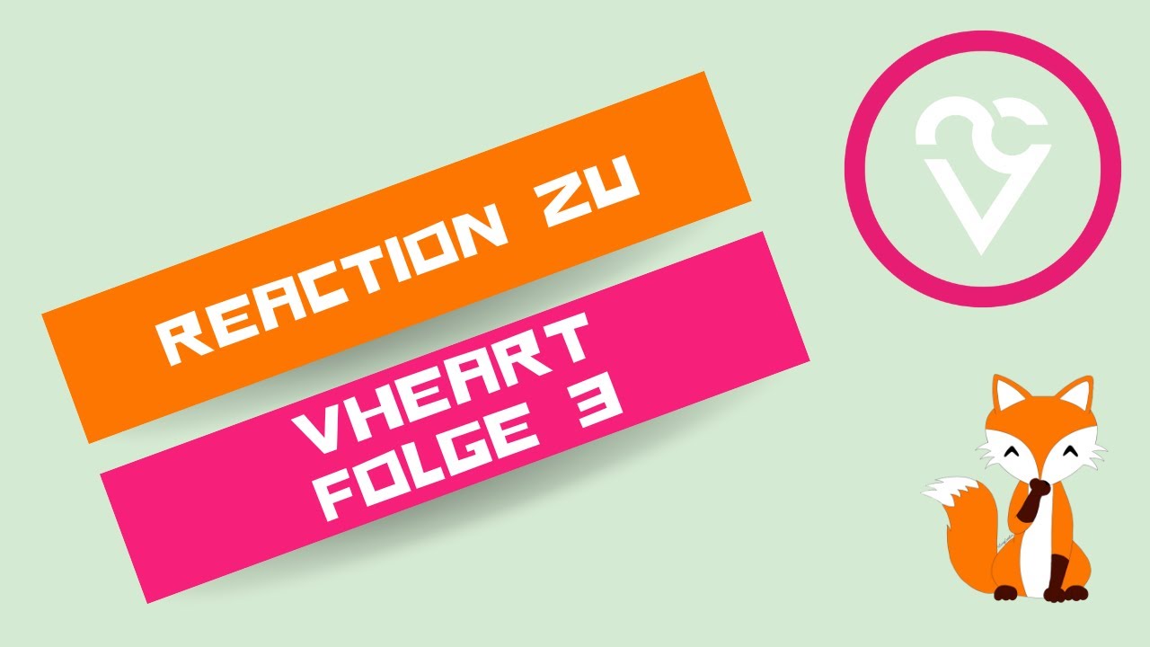 Wir reagieren auf die 3. Folge der @vheartclips | #vheart #fürdiesüßmäuse