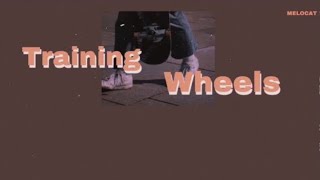 [THAISUB] Training Wheels - Melanie Martinez