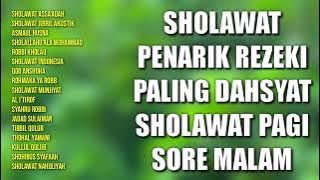 Sholawat Penarik Rezeki Paling Dahsyat | Sholawat Pagi Sore Malam | Sholawat Jibril, Asmaul Husna