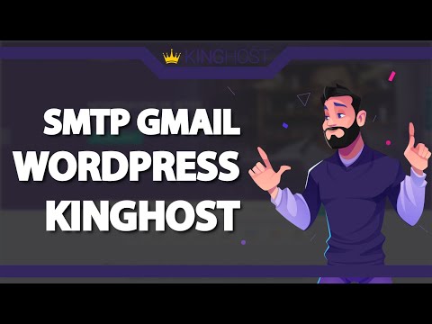 Como Configurar o SMTP do GMAIL no WordPress na Kinghost (Rápido e Fácil) 2022