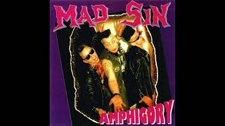 Mad Sin - Your Death Is My Delight
