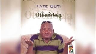 Tate Buti - Eefukua