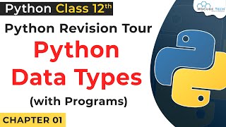 Data Types in Python With Examples | Program for Python Data Types | Python for Class 12 in Hindi