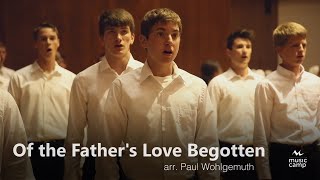 Of the Father's Love Begotten  Shenandoah Christian Music Camp