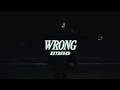 Chris Grey WRONG Extended Version Official Lyric Video