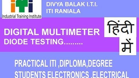 TESTING DIODE WITH DIGITAL MULTIMETER IN LANGUAGE HINDI