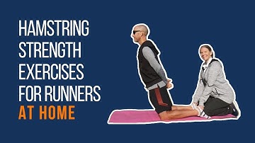 Hamstring Strength Exercises for Runners at Home