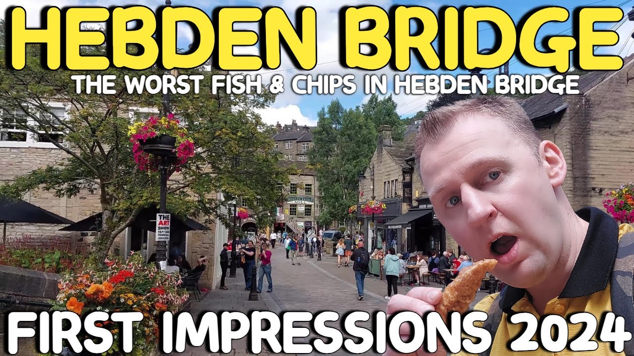 The WORST FISH 🐟 & CHIPS 🍟 In This TOWN? | First Impressions Of Hebden ...