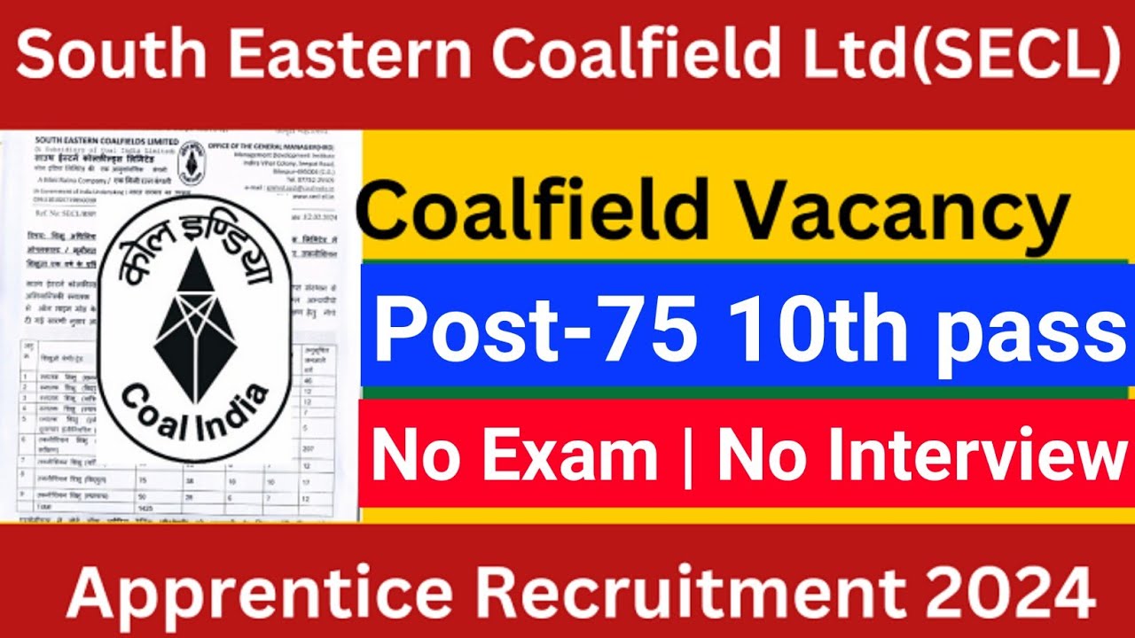 South eastern coal fields limited apprentice vacancy 2024 | SECL apprentice recruitment 2024