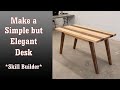 🛠 Making a Desk:  Simplicity with Elegance