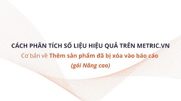 #11 Thêm sản phẩm đã bị xóa vào báo cáo