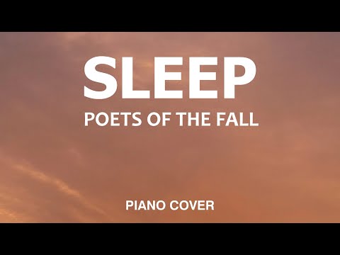 Sleep (Intermediate) - Poets of the Fall