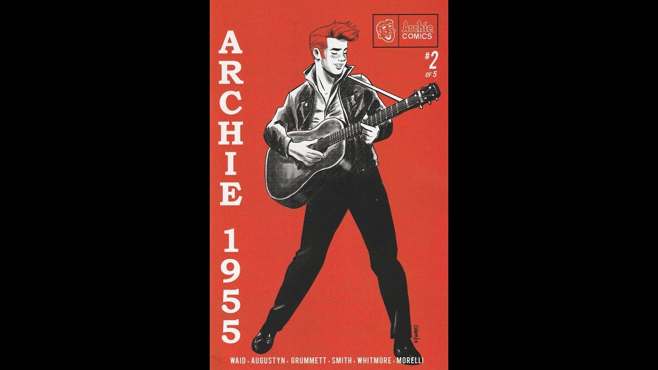 Archie 1955 -- Issue 2 (2019, Archie Comics) Review