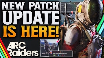 ARC Raiders New Patch Update! New Cosmetics & More!