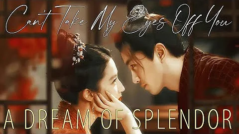 A Dream of Splendor FMV (1x20) ► Can’t Take My Eyes Off You | Zhao Pan’er & Gu Qianfan - DayDayNews