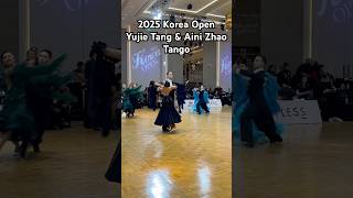 2025 Korea Open Yujie Tang &amp; Aini Zhao Tango #dance #댄스스포츠 #dancesport #인피니티댄스아카데미 #waltz #tango