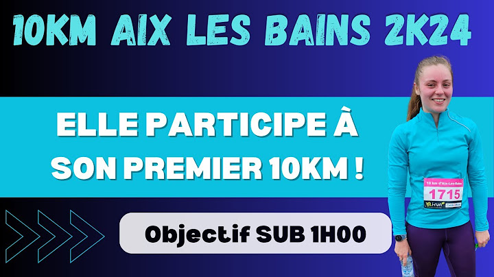 🏃 Elle participe à son premier 10km en compétition !