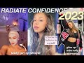 How to radiate confidence in 2023 reinventing yourself glowing up  becoming magnetic