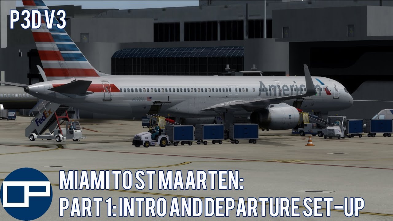 p3d-v3-qw-757-200-aa2219-miami-to-st-maarten-part-1-intro-and