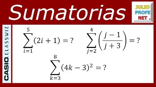 SUMATORIAS - Video 1 (con CASIO Classwiz fx-991LA CW) by julioprofe 8,769 views 10 months ago 19 minutes