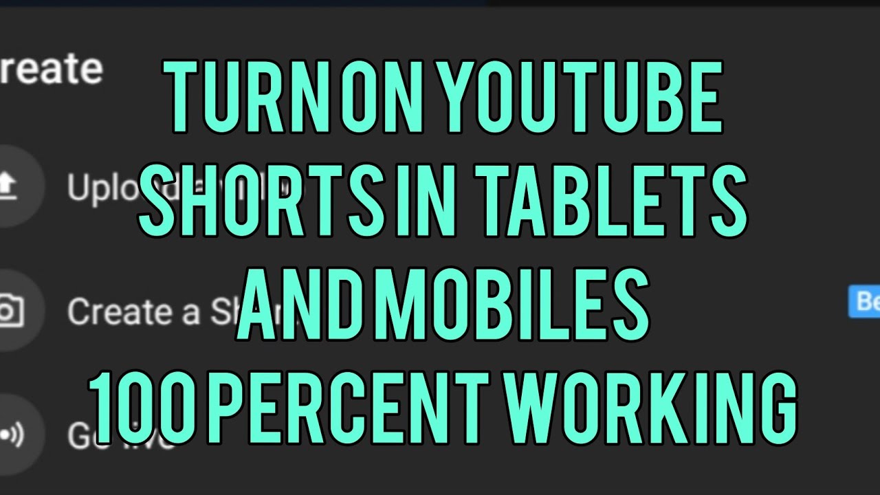 How To Turn On Youtube Shorts And Community Posts In Tablets And Some