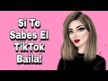 SI TE SABES EL TIKTOK BAILA! 2021 TIKTOK MASHUP 2021