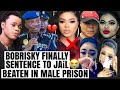 Omg😭 Bobrisky Sentence To JalL &amp; Beat£n In male Pris0n  video