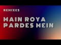 Jagjit Singh's Main Roya Pardes Mein | Remix (Lyric Video)