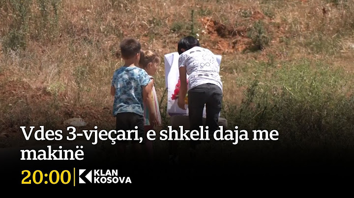 Vdes 3-vjeçari, e shkeli daja me makinë - 23.06.2025 - Klan Kosova