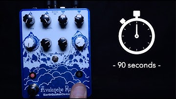 Earthquaker Devices Avalanche Run in 90 Seconds (MMTV)