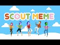 Scout meme  lostile scout official