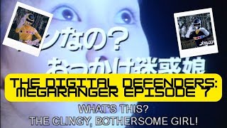 The Digital Defenders: Megaranger Episode 7