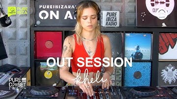 OUT SESSION AT PURE IBIZA // KHELI