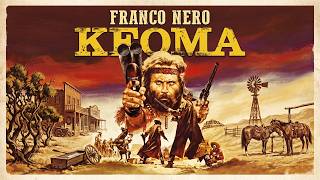 FRANCO NERO em KEOMA – A lenda do Faroeste Italiano