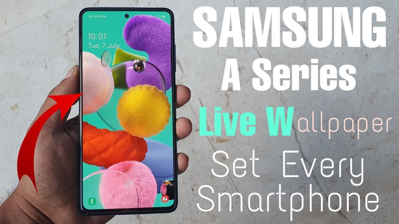  Samsung  Galaxy  A51  Live Video  Wallpaper  Set Every 