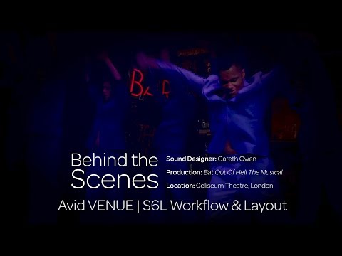 Sound Design for Bat Out of Hell The Musical with Gareth Owen: S6L Workflow & Layouts