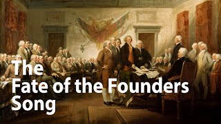 Were The Founding Fathers Tortured? Song